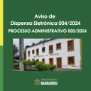 Dispensa Eletrônica 004/2024